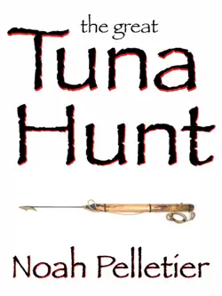the great tuna hunt book cover image