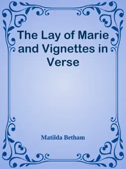 the lay of marie and vignettes in verse book cover image
