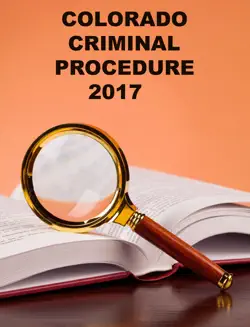 colorado criminal procedure 2017 book cover image