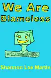 We Are Blameless synopsis, comments