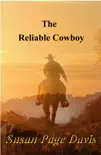 The Reliable Cowboy sinopsis y comentarios
