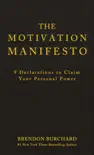 The Motivation Manifesto synopsis, comments