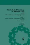 The Selected Writings of Andrew Lang synopsis, comments