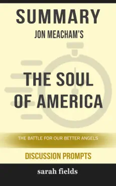 summary: jon meacham's the soul of america book cover image