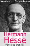 Webster's Hermann Hesse Picture Quotes sinopsis y comentarios