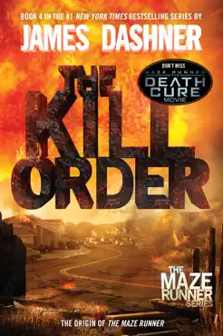 the kill order (maze runner, book four; origin) book cover image