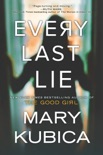 Every Last Lie book summary, reviews and downlod