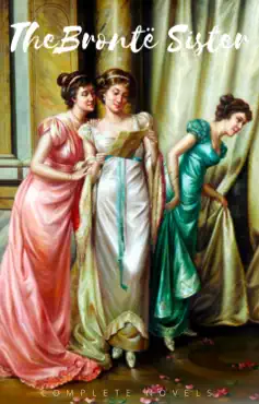 the brontë sisters: the complete novels book cover image