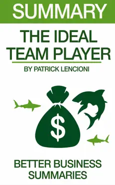 summary the ideal team player by patrick lencioni book cover image