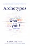 Archetypes synopsis, comments