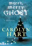 Merry, Merry Ghost synopsis, comments