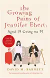 The Growing Pains of Jennifer Ebert, Aged 19 Going on 91 synopsis, comments
