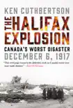 The Halifax Explosion synopsis, comments