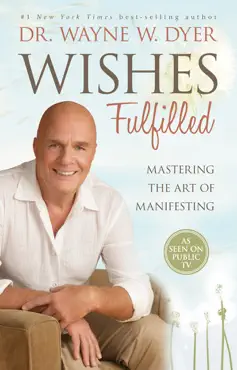wishes fulfilled book cover image