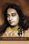 Words of a Yogi: Celestial Quotes of Paramahansa Yogananda sinopsis y comentarios