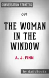 The Woman in the Window by A. J. Finn: Conversation Starters sinopsis y comentarios