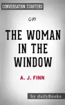 The Woman in the Window by A. J. Finn: Conversation Starters