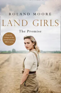 land girls: the promise imagen de la portada del libro