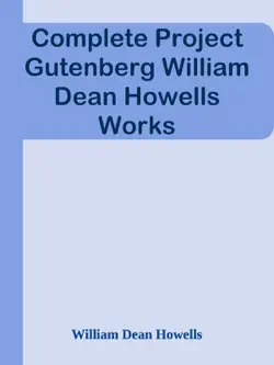 complete project gutenberg william dean howells works book cover image