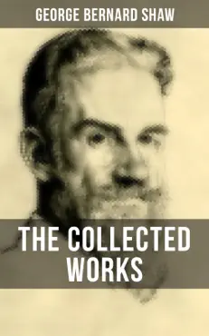 the collected works of george bernard shaw book cover image