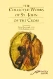The Collected Works of St. John of the Cross synopsis, comments