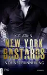 New York Bastards - In deiner Erinnerung synopsis, comments