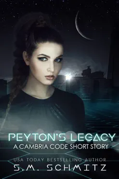 peyton's legacy: a cambria code short story book cover image