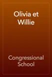 Olivia et Willie synopsis, comments