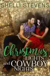 Christmas Lights and Cowboy Nights book summary, reviews and download