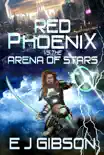 Red Phoenix vs. The Arena of Stars synopsis, comments