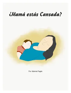 ¿mamá estás cansada? book cover image