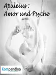 Amor und Psyche von Apuleius synopsis, comments