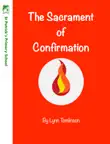 The Sacrament of Confirmation synopsis, comments