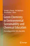 Green Chemistry in Environmental Sustainability and Chemical Education synopsis, comments