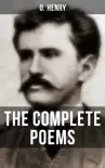 The Complete Poems of O. Henry synopsis, comments