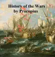 History of the Wars by Procopius synopsis, comments