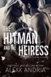 The Hitman and The Heiress synopsis, comments