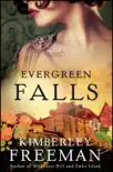 Evergreen Falls synopsis, comments