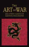 The Art of War & Other Classics of Eastern Philosophy sinopsis y comentarios