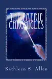 The Faerie Chronicles synopsis, comments