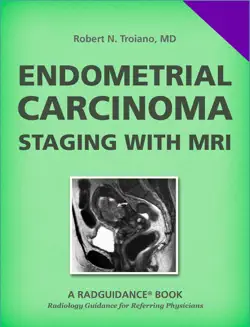 endometrial carcinoma: staging with mri book cover image