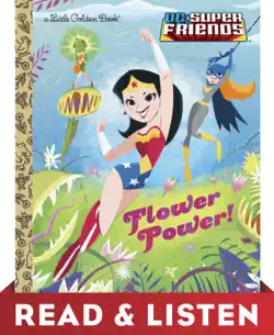 flower power! (dc super friends) read & listen edition book cover image