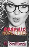 Graphic Novelties synopsis, comments