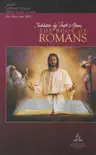 The Book of Romans synopsis, comments