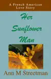 Her Sunflower Man synopsis, comments