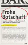 Frohe Botschaft synopsis, comments