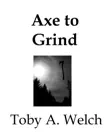 Axe to Grind synopsis, comments