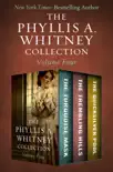 The Phyllis A. Whitney Collection Volume Four synopsis, comments
