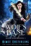 Wolf's Bane sinopsis y comentarios