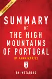 Summary of The High Mountains of Portugal synopsis, comments